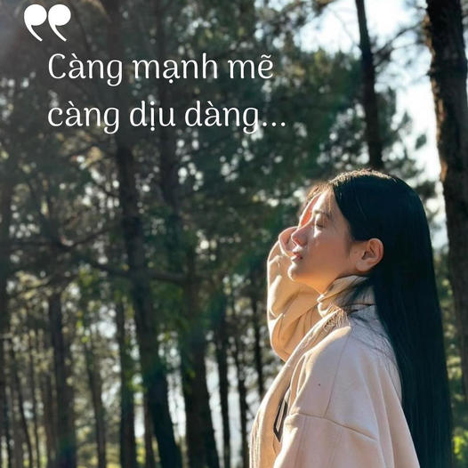 CÀNG MẠNH MẼ CÀNG DỊU DÀNG